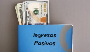 como generar ingresos pasivos